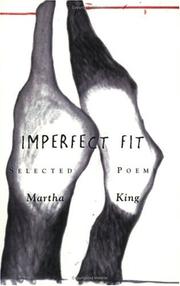 Imperfect fit by Martha King