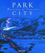 Cover of: Park City: Mountain of Treasure (Great Ski Resorts of North America)