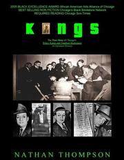 Cover of: Kings: the true story of Chicago's policy kings and numbers racketeers : an informal history