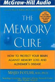 Cover of: The Memory Cure by Majid Fotuhi, Dr. Majiid Fortuhi.