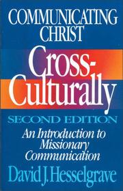 Cover of: Communicating Christ cross-culturally