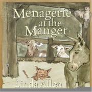 Cover of: Menagerie at the Manger by Linda Allen