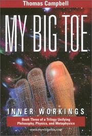 Cover of: My Big TOE by Thomas Campbell, Thomas Campbell