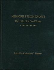 Cover of: Memories From Dante: The Life of a Coal Town