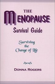 Cover of: The Menopause Survival Guide: Surviving the Change of Life