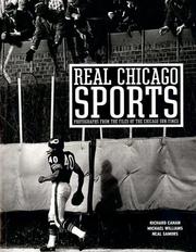 Cover of: Real Chicago Sports: Photohraphs from the Files of the Chicago Sun-Times