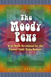Cover of: The Moody Pews:  A 52 Week Devotional for the Flower Child/Baby Boomer