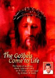 Cover of: The Gospels Come to Life
