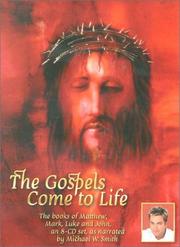 Cover of: The Gospels Come to Life | 