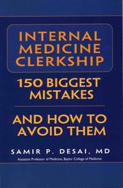 Cover of: Internal Medicine Clerkship: 150 Biggest Mistakes And How To Avoid Them