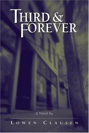 Cover of: Third & Forever by Lowen Clausen