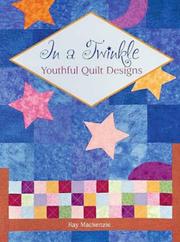 Cover of: In a Twinkle: Youthful Quilt Designs