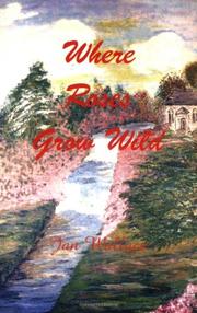 Cover of: Where Roses Grow Wild