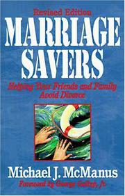 Cover of: Marriage savers: helping your friends and family avoid divorce