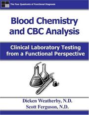 Cover of: Blood Chemistry and CBC Analysis: Clinical Laboratory testing from a Functional Perspective