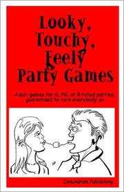 Cover of: Looky, Touchy, Feely Party Games