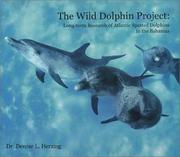 Cover of: The Wild Dolphin Project