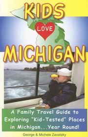 Cover of: Kids Love Michigan | George Zavatsky