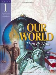 Cover of: Our World Then & Now