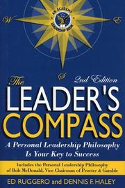 Cover of: The Leader's Compass: A Personal Leadership Philosophy Is Your Key to Success