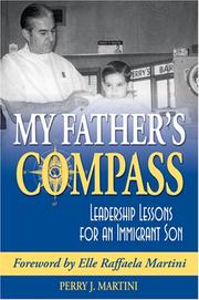 My Father's Compass by Perry J. Martini
