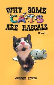 Cover of: Why Some Cats are Rascals  ( Book 3) | Boszenna Nowiki