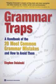 Cover of: Grammar Traps: A Handbook of the 20 Most Common Grammar Mistakes and How to Avoid Them