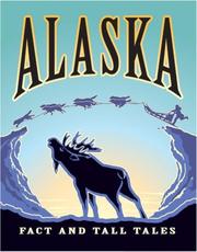 Cover of: Alaska, Fact and Tall Tales