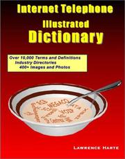 Cover of: Internet Telephone Illustrated Dictionary by Lawrence James Harte