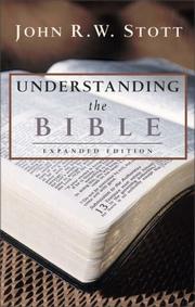Cover of: Understanding the Bible by John R. W. Stott