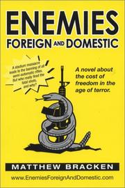 Cover of: Enemies Foreign And Domestic by Matthew Bracken, Matthew Bracken