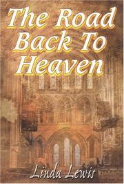 Cover of: The Road Back To Heaven