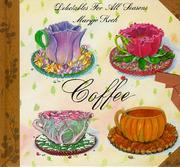 Cover of: Coffee: delectables for all seasons