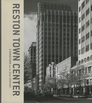 Cover of: Reston Town Center by Alan Ward, editor ; Thomas J. D'Alesandro IV ... [et al.] ; with new color photography by Bryan Becker.