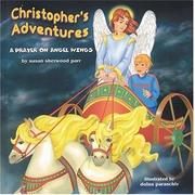 Cover of: Christopher's Adventures: A Prayer On Angel Wings