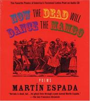 Cover of: Now The Dead Will Dance The Mambo by Martín Espada