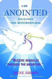 Cover of: I Am Anointed by Irene Brown