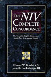 The NIV complete concordance by Edward W. Goodrick
