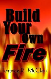 Cover of: Build Your Own Fire
