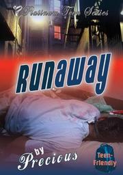 Runaway by Juwell., Precious, KaShamba Williams