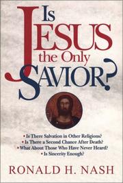 Cover of: Is Jesus the only savior?