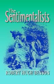 Cover of: The Sentimentalists by Robert Hugh Benson