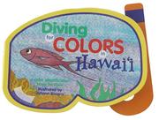 Cover of: Diving for Colors in Hawaii