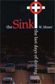 Cover of: The sink by W. Messer, W. Messer