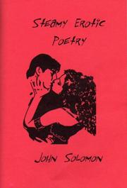 Cover of: Steamy Erotic Poetry by John Solomon