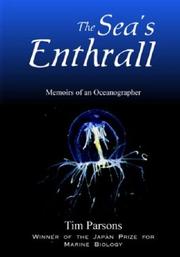 Cover of: The sea's enthrall: memoirs of an oceanographer