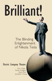 Cover of: Brilliant!: the blinding enlightenment of Nikola Tesla