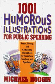 Cover of: 1001 Humorous Illustrations for Public Speaking: Fresh, Timely, and Compelling Illustrations for Preachers, Teachers, and Speakers