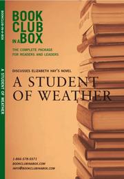Cover of: Bookclub in a Box Discusses A Student of Weather, written by Elizabeth Hay