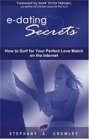 Cover of: e-dating Secrets by Stephanie, A. Crowley